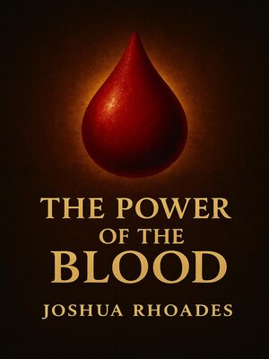 cover image of The Power of the Blood
